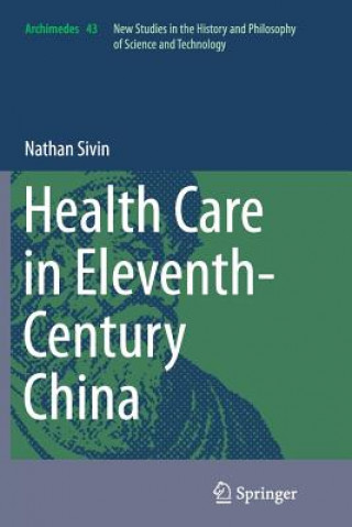 Book Health Care in Eleventh-Century China Nathan Sivin