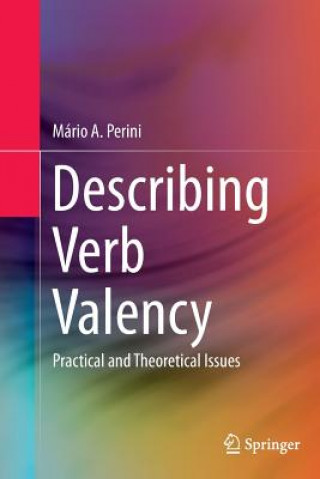 Knjiga Describing Verb Valency Mario Alberto Perini