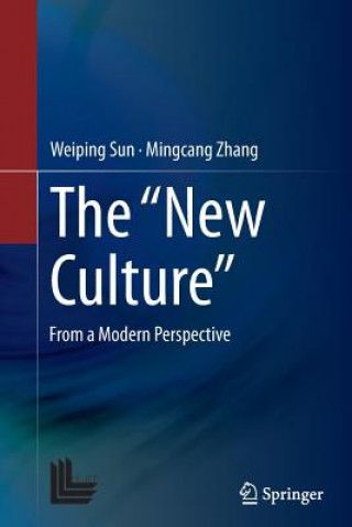 Kniha "New Culture" Weiping Sun