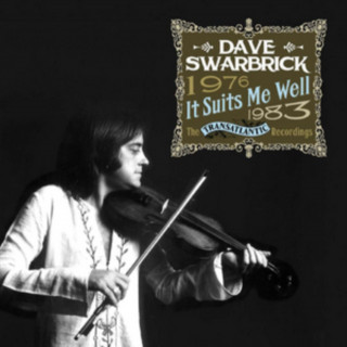 Audio It Suits Me Well Dave Swarbrick