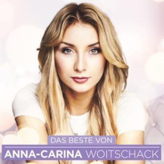 Audio Das Beste von Anna-Carina Woitschack