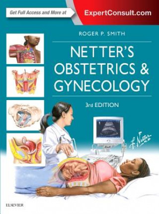 Книга Netter's Obstetrics and Gynecology Roger P. Smith