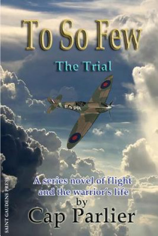 Book To So Few -The Trial Cap Parlier