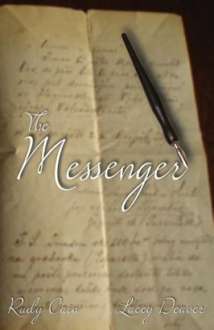 Livro The Messenger Lacey Deaver
