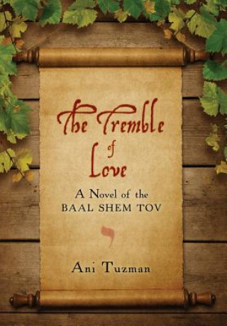 Knjiga Tremble of Love Ani Tuzman