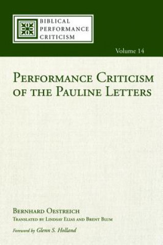 Kniha Performance Criticism of the Pauline Letters Bernhard Oestreich