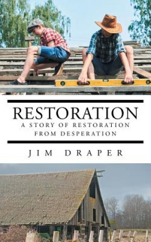 Könyv Restoration Jim Draper