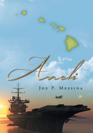 Könyv Aneli Joe P. Messina