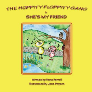 Carte Hoppity Floppity Gang in She's My Friend Nana Ferrell