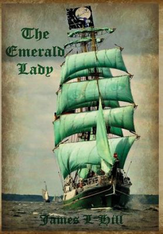 Книга Emerald Lady James L Hill