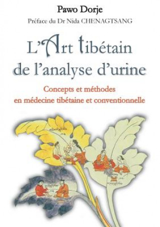 Книга L'art tibetain de l'analyse d'urine Pawo Dorje