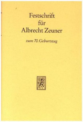 Carte Festschrift fur Albrecht Zeuner zum siebzigsten Geburtstag Karl A. Bettermann