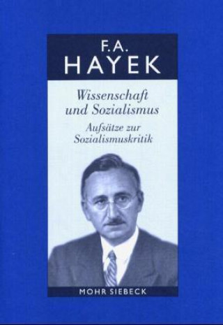 Knjiga Gesammelte Schriften in deutscher Sprache Friedrich A. Hayek