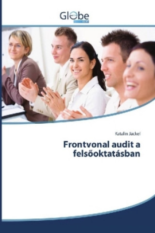 Kniha Frontvonal audit a felsöoktatásban Katalin Jäckel