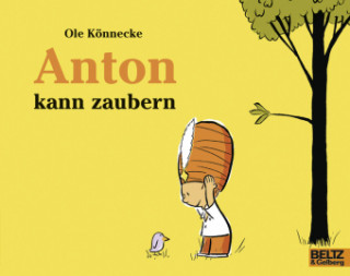 Kniha Anton kann zaubern Ole Könnecke