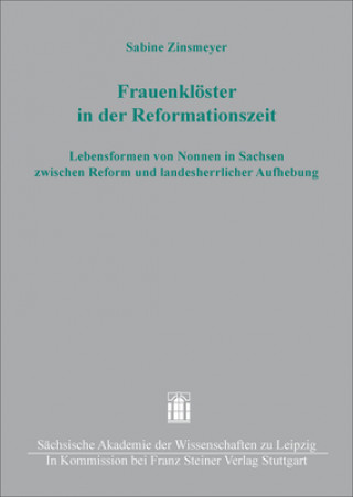 Kniha Frauenklöster in der Reformationszeit Sabine Zinsmeyer