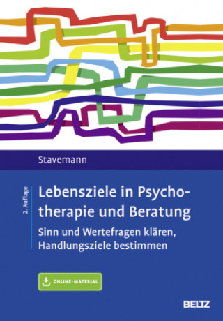 Kniha Lebensziele in Therapie und Beratung Harlich H. Stavemann