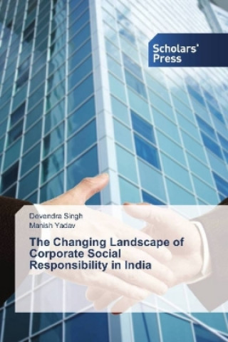 Könyv The Changing Landscape of Corporate Social Responsibility in India Devendra Singh