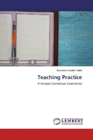 Knjiga Teaching Practice Benedicta Aiyobei Tabot