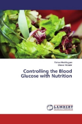 Buch Controlling the Blood Glucose with Nutrition Mahsa Moshfegyan