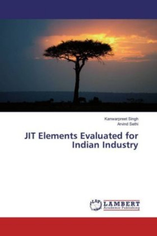 Book JIT Elements Evaluated for Indian Industry Kanwarpreet Singh