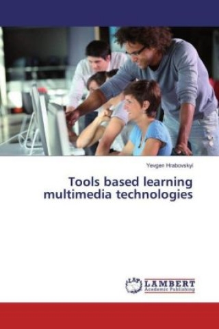 Βιβλίο Tools based learning multimedia technologies Yevgen Hrabovskyi