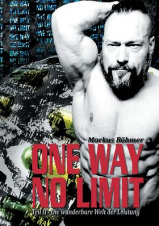 Libro One Way No Limit Markus Boehmer