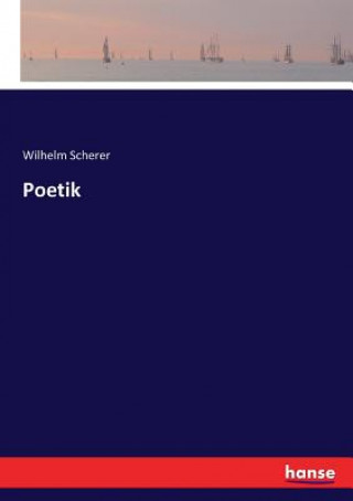 Carte Poetik Scherer Wilhelm Scherer