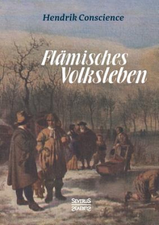 Книга Flamisches Volksleben Hendrik Conscience