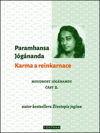 Book Karma a reinkarnace Paramhansa Jógánanda