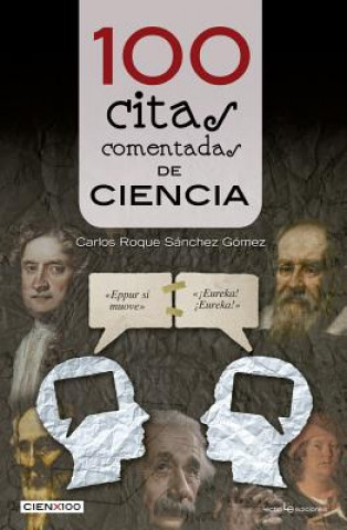 Carte 100 citas comentadas de ciencia Carlos Roque Sanchez Gomez