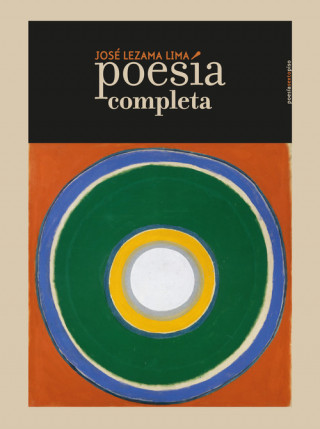 Book Poesía Completa. José Lezama Lima JOSE LEZAMA LIMA