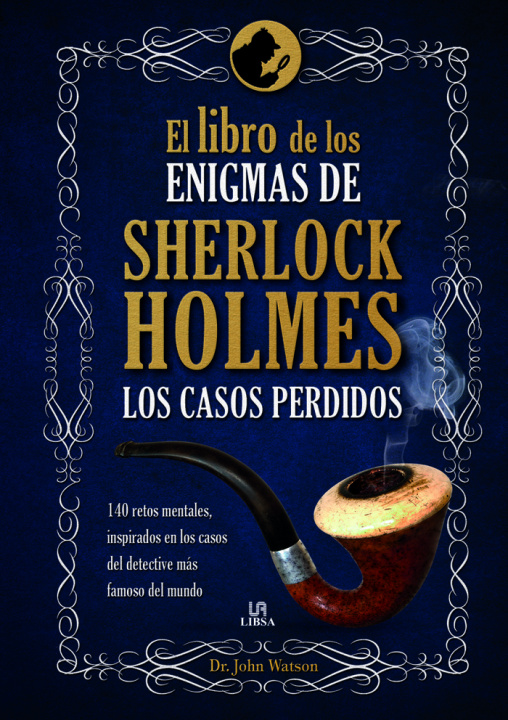 Książka El Libro de los Enigmas de Sherlock Holmes: Los Casos Perdidos 
