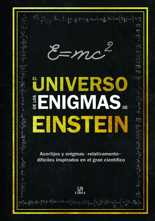 Könyv El universo de los Enigmas de Einstein: Acertijos y Enigmas "Relativamente" difíciles inspirados en el Gran Científico 
