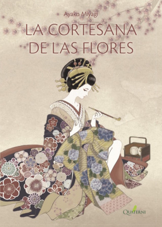 Buch La cortesana de las flores AYAKO MIYAGI