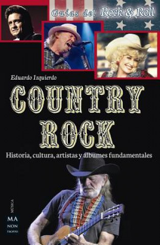 Könyv Country Rock Eduardo Izquierdo Cabrera