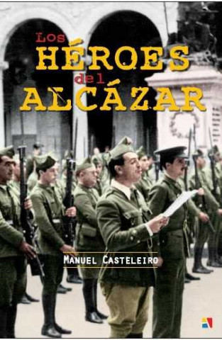 Kniha HEROES DEL ALCAZAR,LOS 