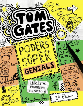 Carte Tom Gates: Poders súper genials (gairebé...) LIZ PICHON