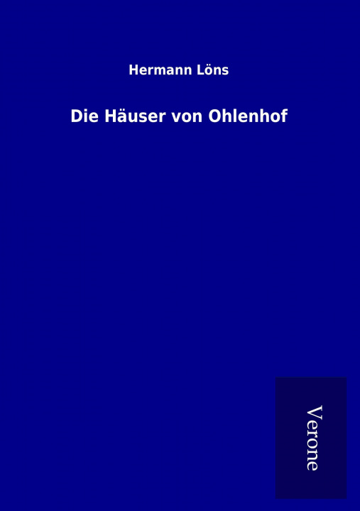 Livre Die Häuser von Ohlenhof Hermann Löns