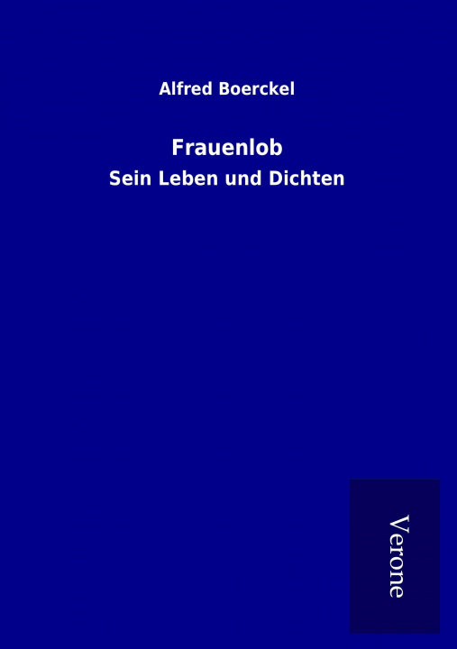 Kniha Frauenlob Alfred Boerckel