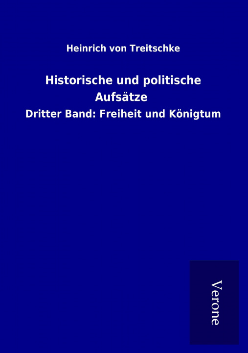 Buch Historische und politische Aufsätze Heinrich von Treitschke