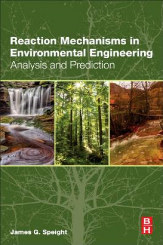 Libro Reaction Mechanisms in Environmental Engineering James Speight