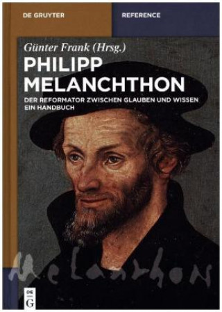 Buch Philipp Melanchthon Günter Frank