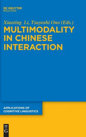 Knjiga Multimodality in Chinese Interaction Xiaoting Li