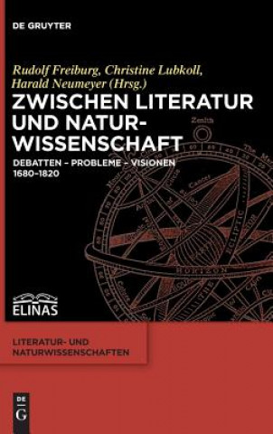 Book Zwischen Literatur und Naturwissenschaft Rudolf Freiburg