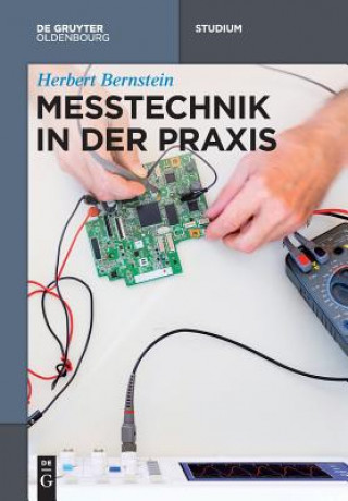 Knjiga Messtechnik in der Praxis Herbert Bernstein