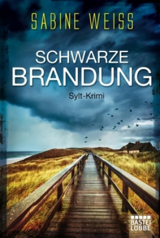 Könyv Schwarze Brandung Sabine Weiss