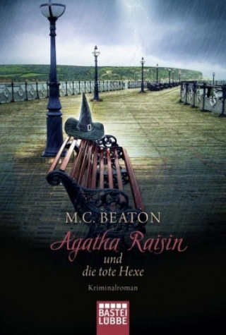 Kniha Agatha Raisin 09 und die tote Hexe M C Beaton
