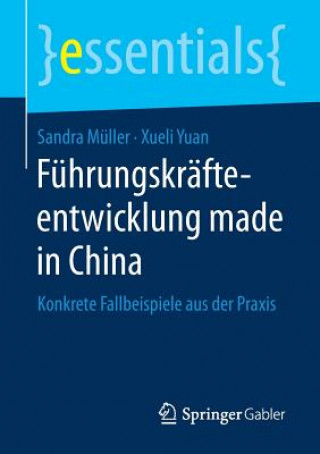 Kniha Fuhrungskrafteentwicklung made in China Sandra Muller