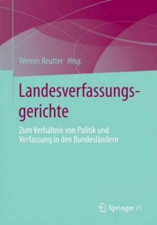 Książka Landesverfassungsgerichte Werner Reutter